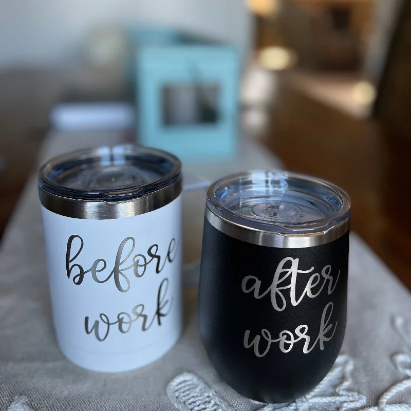 stainless steel coffee cups for gifts -Before Work After Work - 15 oz Coffee Mug and 12 oz Wine Tumbler Set