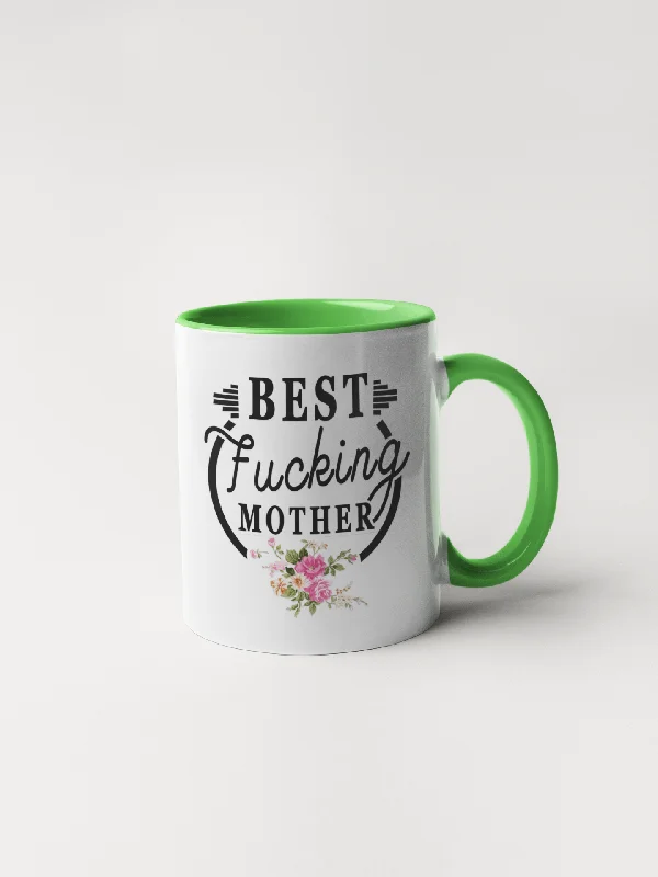 custom coffee mugs with design -Best Fucking Mother Coffee Mug - Mother's Day Gift