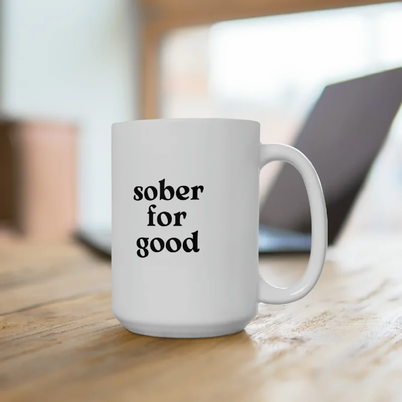 ceramic travel mugs -sober for good mug