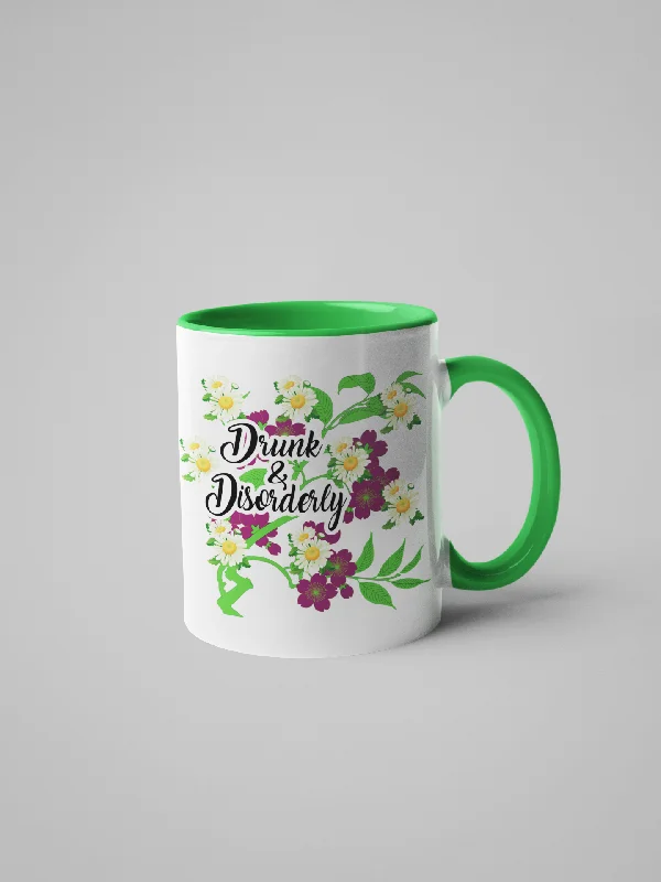 insulated tea tumblers -Drunk and Disorderly - Floral Delicate and Fancy Mug