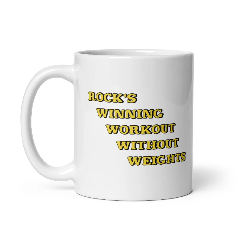 funny travel mugs -Rock's Winning Workout Without Weights Mug