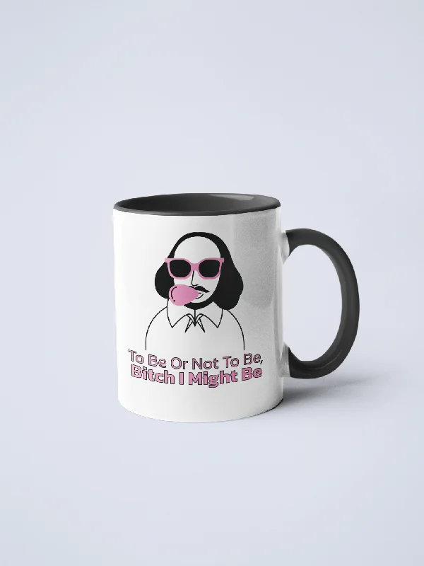 personalized coffee mugs for work -Shakespeare Bitch I Might Be Ceramic Coffee Mug