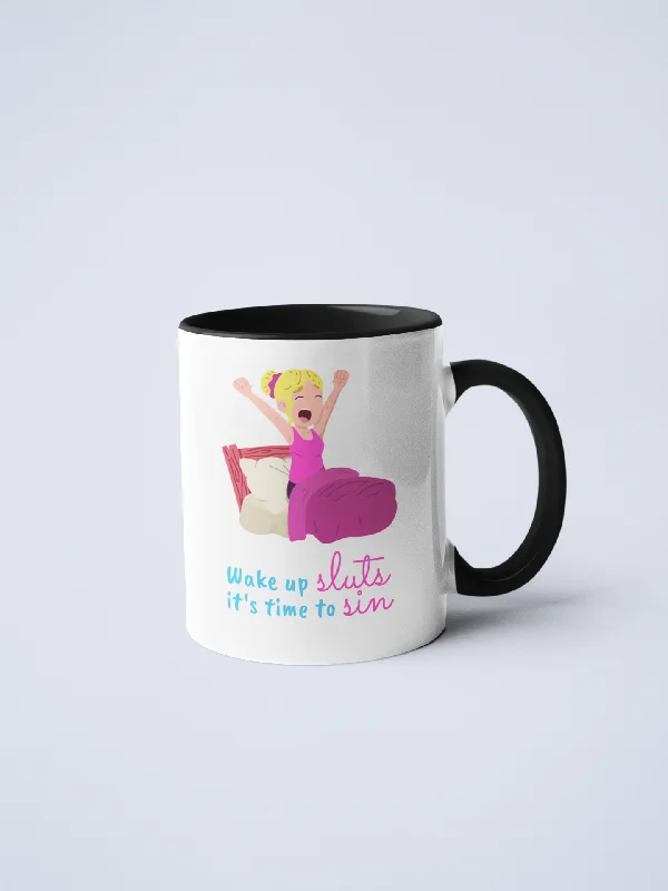 outdoor coffee mugs -Wake Up Sluts Ceramic Mug