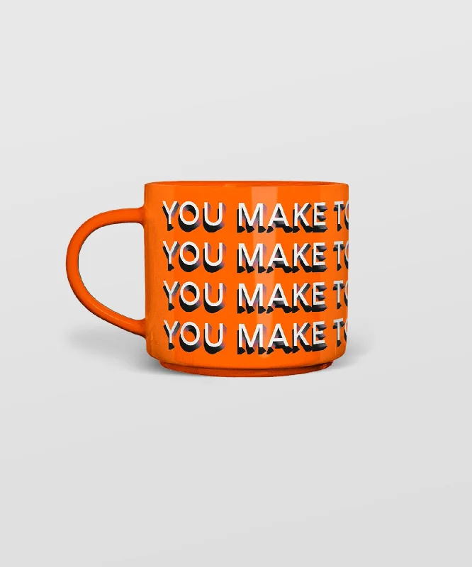 coffee cups for gifts -You Make Today Better Stackable Mug