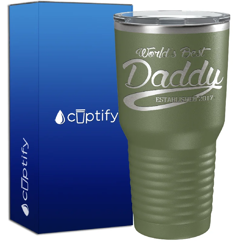 outdoor insulated coffee mugs -World's Best Daddy Established 30oz Dad Tumbler