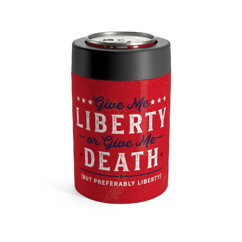 glass travel cups for work -Give Me Liberty or Give Me Death Can Cooler