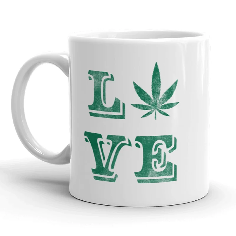 holiday coffee mugs -Love Marijuana Mug Funny 420 Coffee Cuo - 11oz