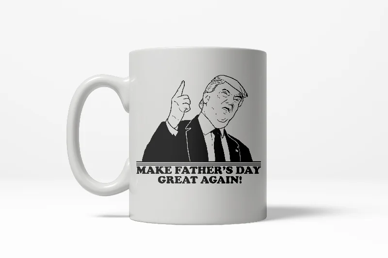 stylish tea mugs -Make Father's Day Great Again Funny President Family Ceramic Coffee Drinking Mug  - 11oz