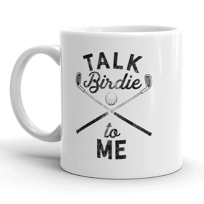 engraved tea mugs -Talk Birdie To Me Mug Funny Golf Coffee Cuo - 11oz